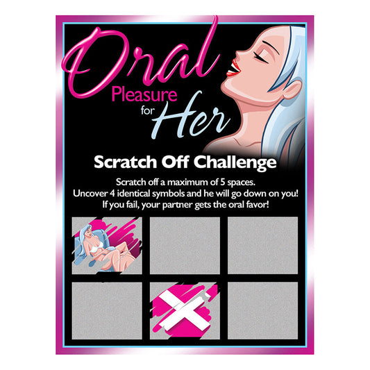 Oral Pleasure for Her Scratch Off Challenge Oral Pleasure for Her Scratch Off Challenge - UABDSM