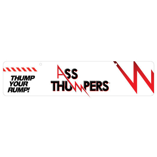 Ass Thumpers Display Sign Ass Thumpers Display Sign - UABDSM