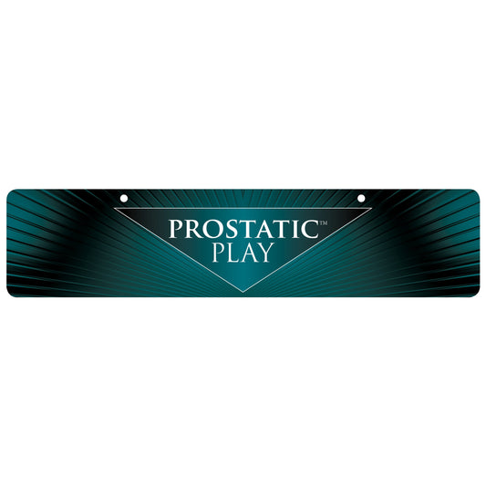 Prostatic Play Display Sign Prostatic Play Display Sign - UABDSM